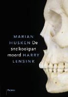 Marian Husken, Harry Lensink - De snelkookpanmoord