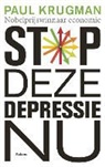 Paul Krugman - Stop deze despressie nu