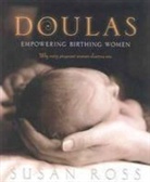 Susan Ross, Susan (Susan Ross) Ross - Doulas