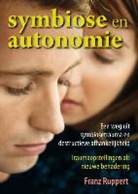 F. Ruppert, Franz Ruppert - Symbiose en autonomie