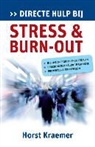 Horst Kraemer - Directe hulp bij stress en burn-out