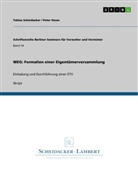 Pete Hesse, Peter Hesse, Tobia Scheidacker, Tobias Scheidacker - WEG: Formalien einer Eigentümerversammlung