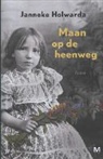 J. Holwarda, Janneke Holwarda, Jasper Henderson, Jos de Kock - Maan op de heenweg