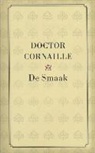 Cornaille, Doctor Cornaille, Frans Masereel - De smaak