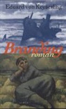 E. von Keyserling, Eduard Von Keyserling, J. Harten - Branding
