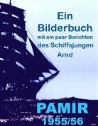 Arnd, . Arnd, Arnd B Arnd, Arnd B. Arnd, Arnd B. - Pamir 1955/56