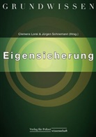 Lore, Clemen Lorei, Clemens Lorei, Sohneman, Sohnemann, Sohnemann... - Grundwissen Eigensicherung
