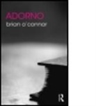 Brian Connor, O&amp;apos, Brian Oconnor, Brian O'Connor, Brian (University College Dublin O'Connor, Brian O''connor... - Adorno