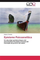 Antonio Ferrero - Episteme Psicoanalítica