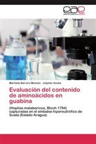 Julymar Acuña, Marinel Barrero Monzón, Marinela Barrero Monzón - Evaluación del contenido de aminoácidos en guabina