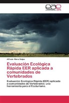 Alfredo Riera Seijas - Evaluación Ecológica Rápida EER aplicada a comunidades de Vertebrados