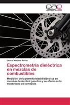 Lázaro Martínez Ibañez - Espectrometría dieléctrica en mezclas de combustibles
