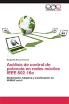 Margarita Muñoz Goncen - Análisis de control de potencia en redes móviles IEEE 802.16e