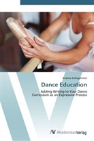 Andrew Schlegelmilch - Dance Education