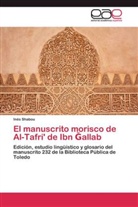 Inés Shabou - El manuscrito morisco de Al-Tafri' de Ibn  allab