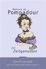 Jeanne A. Marquise de Pompadour, Kathrin Menschik, Han Pleschinski, Hans Pleschinski - Madame de Pompadour für Zeitgenossen