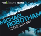 Michael Robotham, Julia Fischer - Todeskampf, 6 Audio-CDs (Audio book)
