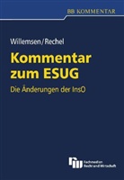 Rechel, Janine Rechel, Willemse, Reinhard Willemsen - Kommentar zum ESUG