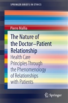 Pierre Mallia - The Nature of the Doctor-Patient Relationship