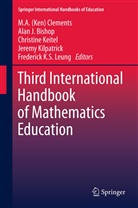 Ala Bishop, Alan Bishop, Alan J. Bishop, Ken Clements, M. A. (Ken) Clements, M. A. Ken Clements... - Third International Handbook of Mathematics Education
