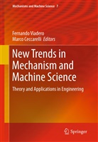 Ceccarelli, Ceccarelli, Marco Ceccarelli, Fernando Viadero, Fernand Viadero-Rueda, Fernando Viadero-Rueda - New Trends in Mechanism and Machine Science