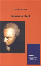 Bruno Bauch - Immanuel Kant