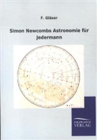 F Gläser, F. Gläser - Simon Newcombs Astronomie für Jedermann
