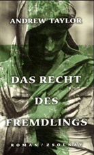 Andrew Taylor - Das Recht des Fremdlings