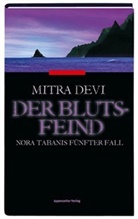 Mitra Devi, Devi Mitra - Der Blutsfeind