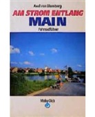 Axel von Blomberg - Fahrradführer Main