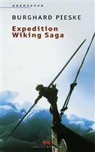 Burghard Pieske - Expedition Wiking Saga