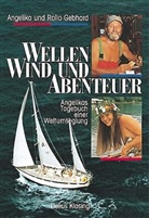 Angelika Gebhard, Rollo Gebhard - Wellen, Wind und Abenteuer