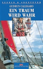 Gudrun Calligaro - Ein Traum wird wahr
