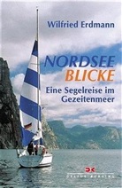 Wilfried Erdmann - Nordsee-Blicke