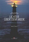 Guillaume Plisson, Philip Plisson - Lichter über dem Meer