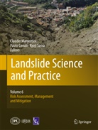 Paol Canuti, Paolo Canuti, Claudio Margottini, Kyoji Sassa - Landslide Science and Practice - 6: Risk Assessment, Management and Mitigation