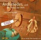 Luca Novelli, Rolf Becker, Peter Kaempfe - Archimedes und der Hebel der Welt, 1 Audio-CD (Livre audio)