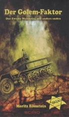 Moritz Römstein - Der Golem-Faktor