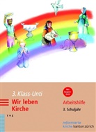 Jürg Bosshardt, Tanja Stephani - 3. Klass-Unti. Wir leben Kirche, m. DVD