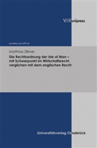 Matthias Zillmer, Han Schulte-Nölke, Hans Schulte-Nölke, Fryderyk Zoll - Die Rechtsordnung der Isle of Man - mit Schwerpunkt im Wirtschaftsrecht, verglichen mit dem englischen Recht
