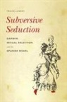 Travis Landry - Subversive Seduction
