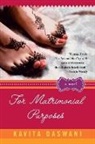 Kavita Daswani - For Matrimonial Purposes