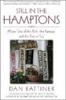 Dan Rattiner, Rattiner Dan - Still in the Hamptons