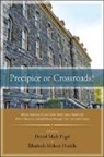 Daniel Mark (EDT)/ Malson-huddle Fogel, Daniel Mark Fogel, Elizabeth Malson-Huddle - Precipice or Crossroads?