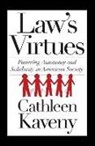 Cathleen Kaveny, Cathleen (Darald and Juliet Libby Professor Kaveny, M. Cathleen Kaveny, Kaveny Cathleen - Law''s Virtues