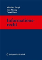 Nikolaus Forgó, Max W. Mosing, Gerald Otto, Nikolaus Forgó, Max W. Mosing, Gerald Otto - Informationsrecht, Kommentar