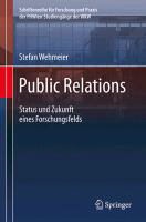 Stefan Wehmeier - Public Relations Status und Zukunft eines Forschungsfelds