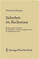 Konrad Lachmayer - Sicherheit im Rechtsstaat