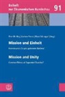 Peter De Mey, Me, Peter de Mey, Pierc, Andre Pierce, Andrew Pierce... - Mission und Einheit | Mission and Unity