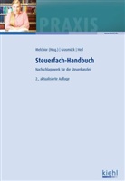 Grasmüc, Volke Grasmück, Volker Grasmück, Heil, Michael Heil, Jürge Melchior... - Steuerfach-Handbuch
